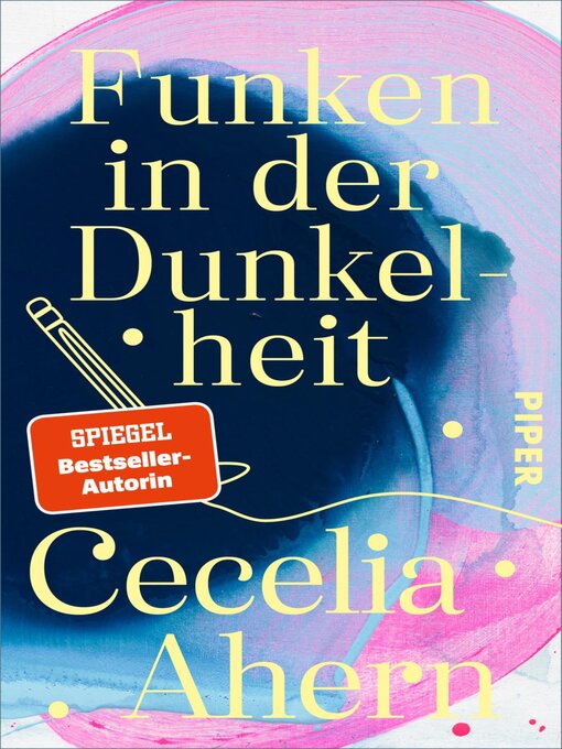 Titeldetails für Funken in der Dunkelheit nach Cecelia Ahern - Verfügbar